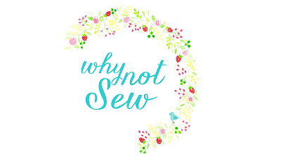 Why Not Sew?