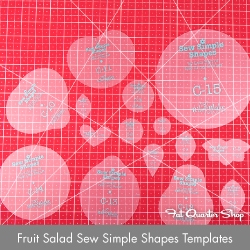 http://www.fatquartershop.com/fruit-salad-sew-simple-shapes-templates