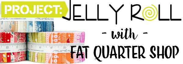 Project Jelly Roll with Fat Quarter Shop