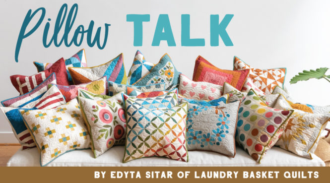 Talkin’ about the Pillow Talk Book by Edyta Sitar