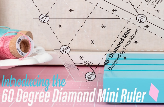 60 degree Mini Diamond Ruler – Back Door Quilts