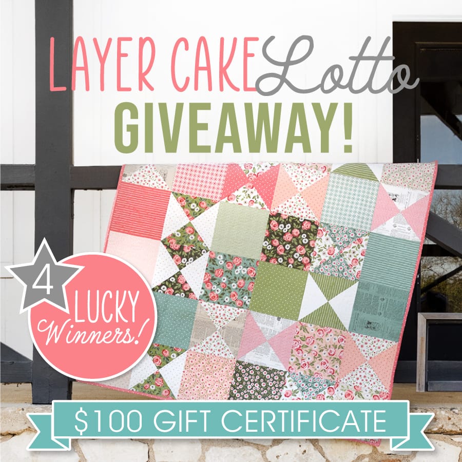 Layer Cake Lotto Giveaway image that announces the same information as the text around it