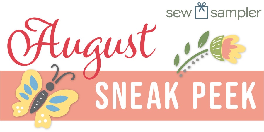 August Sew Sampler Sneak Peek Graphic Heading with butterfly
