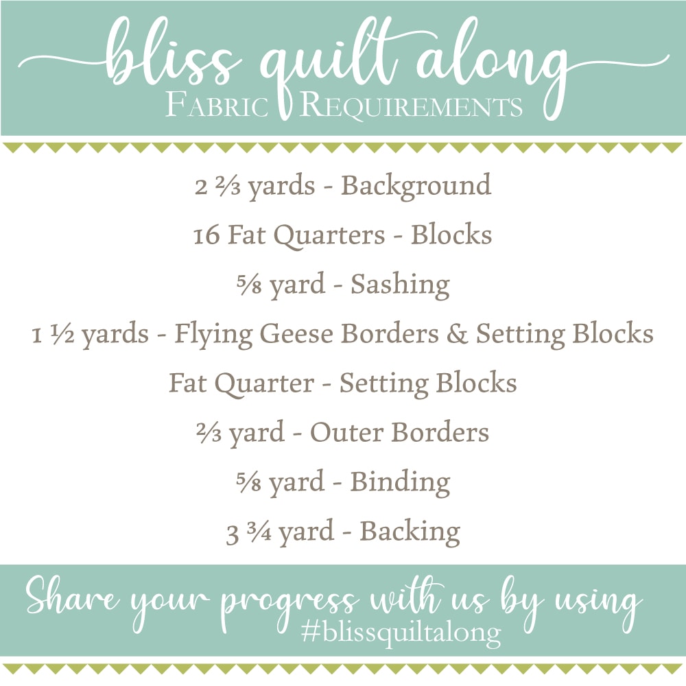 Bliss Quilt Along Fabric Requirements