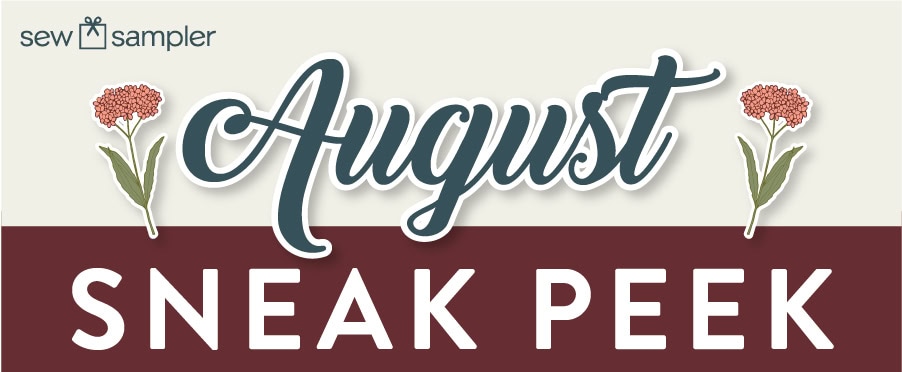 August Sneak Peek for Sew Sampler graphic
