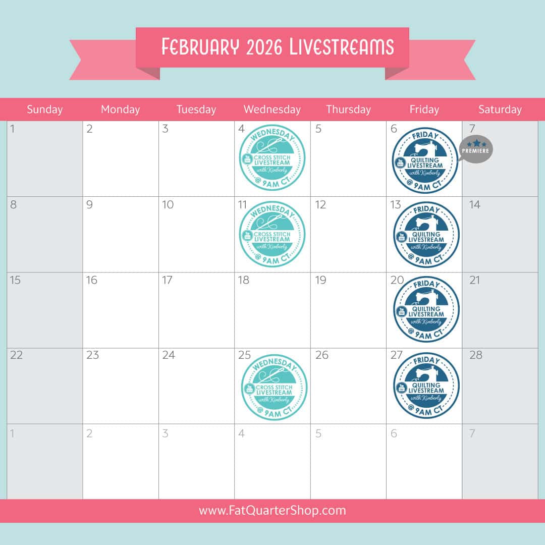 Downloadable calendar of the February 2026 Livestream Schedule for Fat Quarter Shop